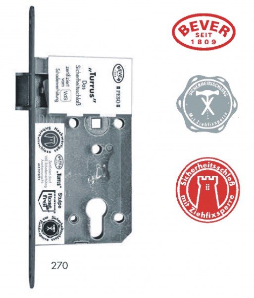BEVER-270P Turrus 72/55mm, VdS-geprüft, mit Ziehfixsperre